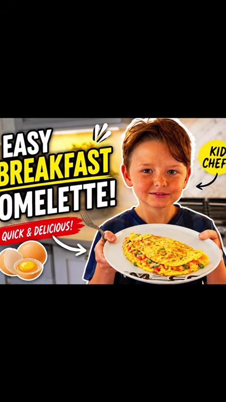 Easy Breakfast Omelette – Kid-Friendly