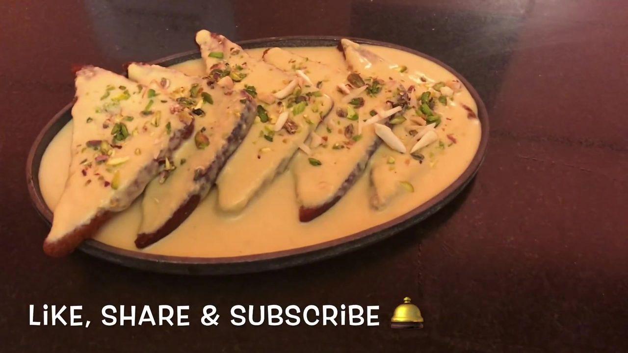 Shahi Tukra - Indian Dessert