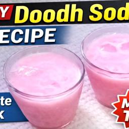Doodh Soda or Milk Soda – Refreshing Summer Drink