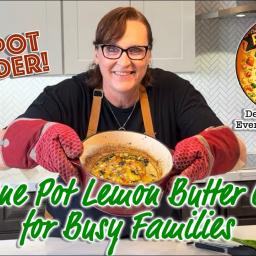 Easy One-Pot Lemon Butter Chicken for Busy Families