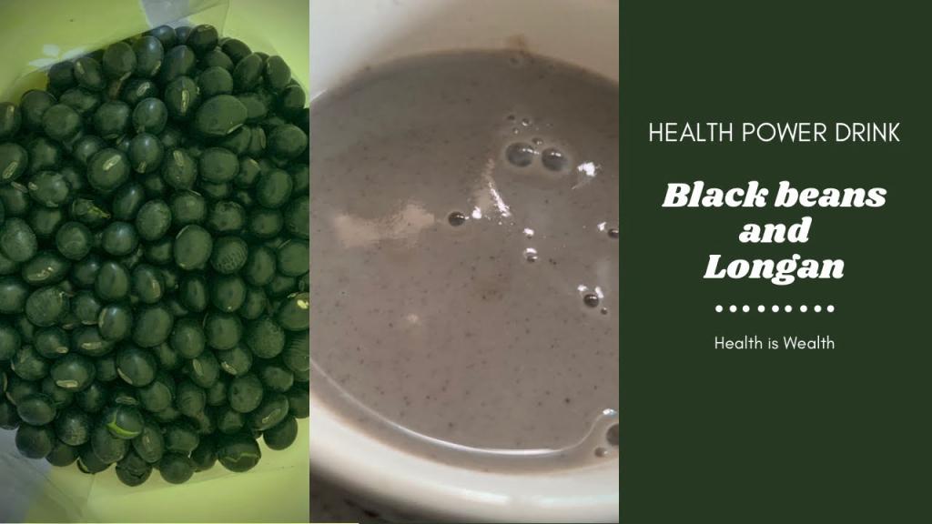Black Beans and Longan Health Power Drink