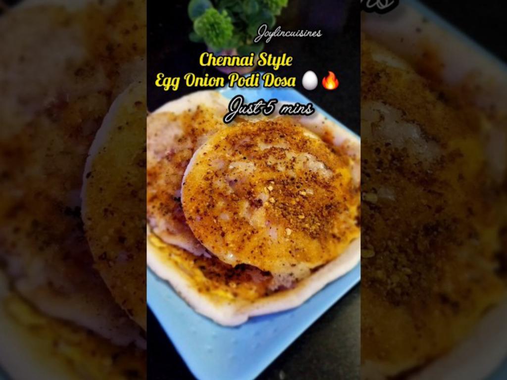 Chennai Style Egg Onion Podi Dosa