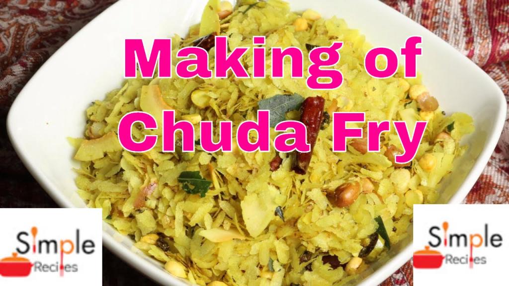 Chuda Fry – Simple Recipes
