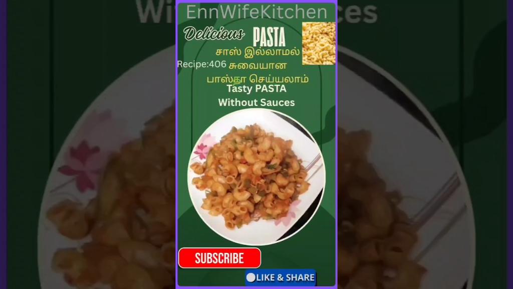 Delicious Pasta Without Sauces – Indian Style