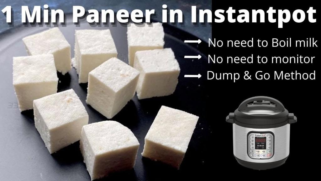 Instant Pot Paneer in 1 min – Indian