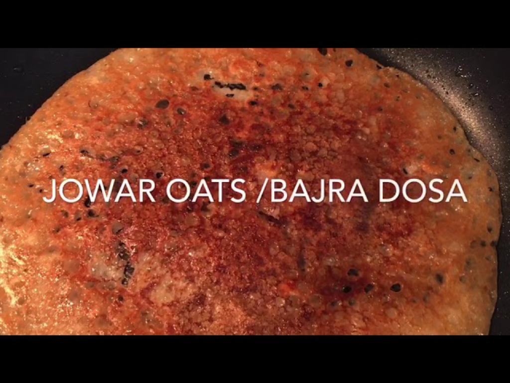 Jowar Oats / Bajra Dosa
