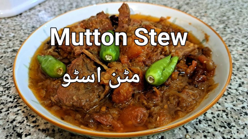 Mutton Stew – Pakistani Style