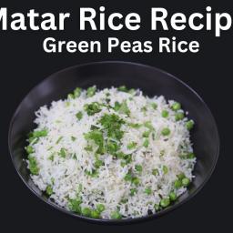High Protein Rice Recipe – Mutter Rice