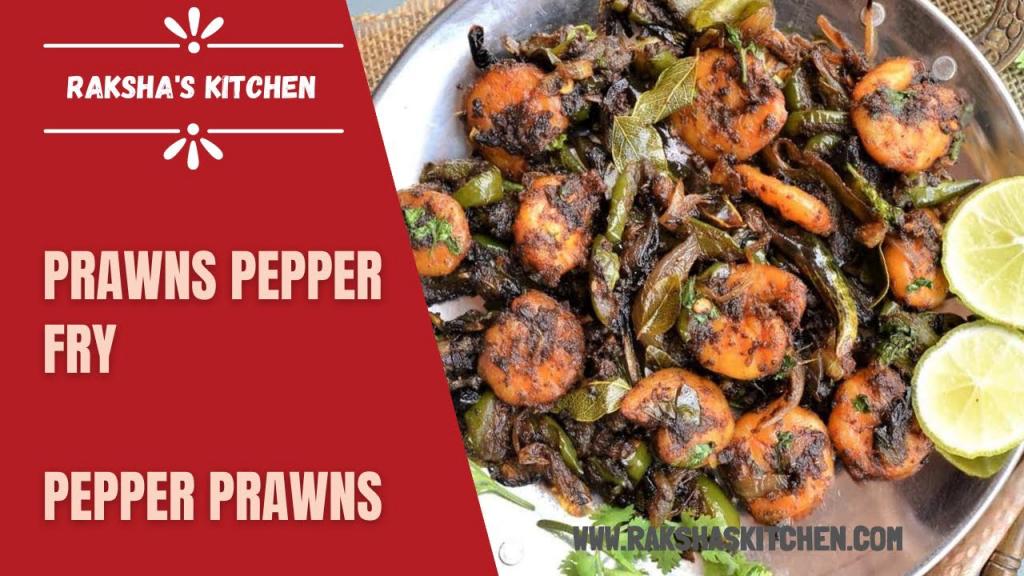 Prawns Pepper Fry – Spicy & Delicious