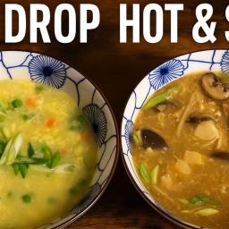 Hot & Sour Soup and Egg Drop Soup