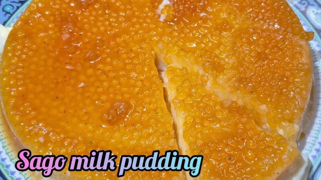 Sago Caramel Pudding - Easy Dessert