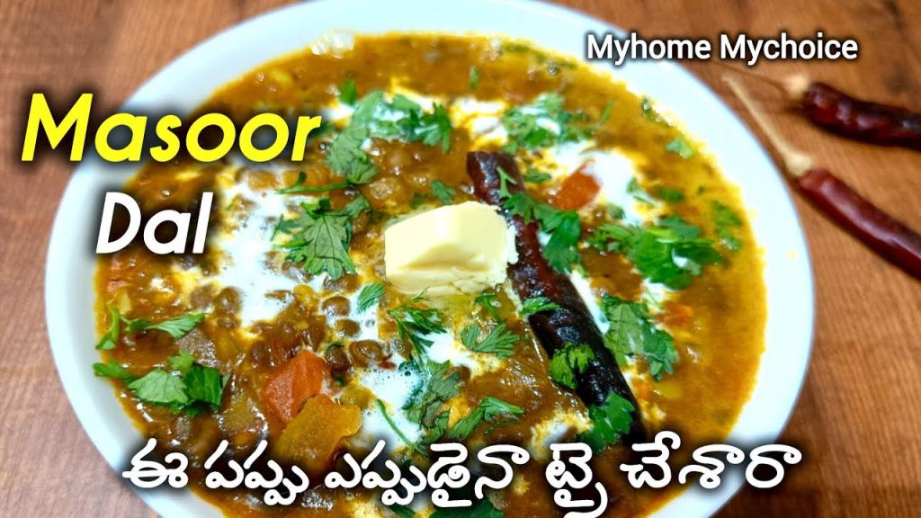 Simple and Healthy Masoor Dal