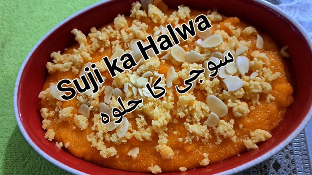 Suji ka Halwa – Traditional Pakistani Sweet