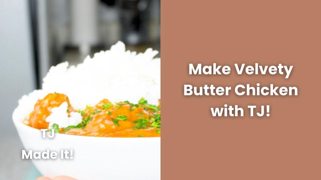 Velvety Butter Chicken Recipe!